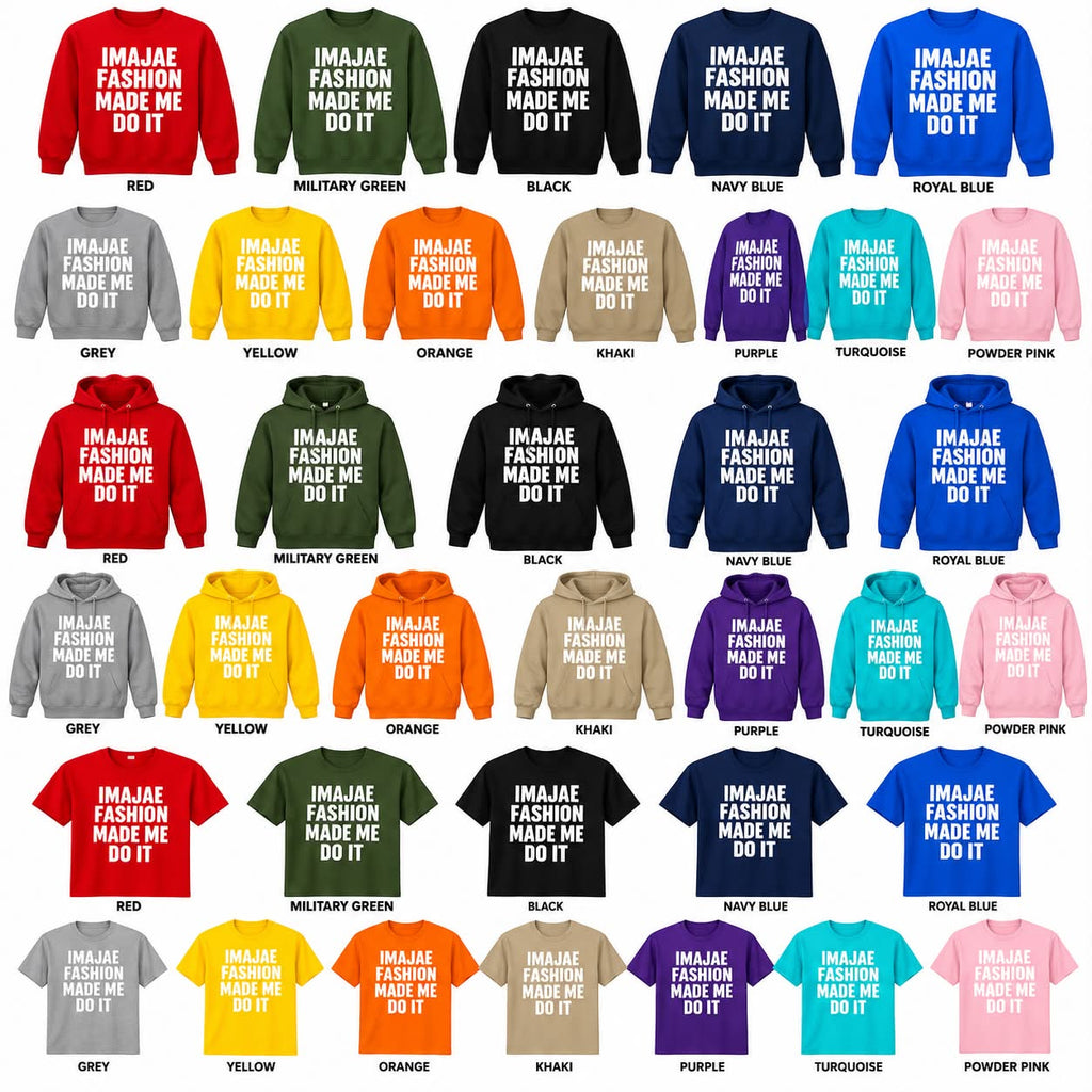 IMAJAE FASHIONS  ( MADE ME DO IT ) COLLECTION